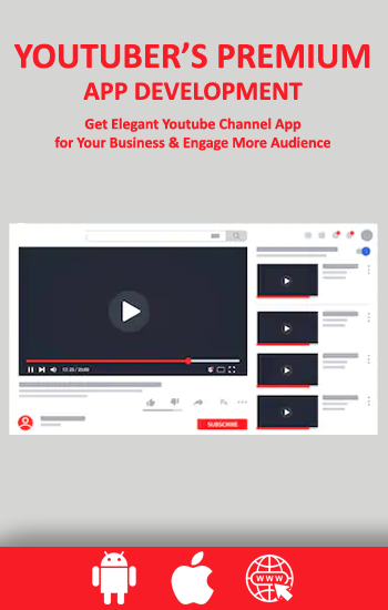 Youtuber's Premium App Development